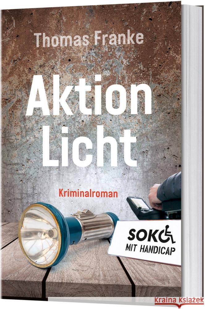 Soko mit Handicap: Aktion Licht Franke, Thomas 9783957347787 Gerth Medien in der SCM Verlagsgruppe GmbH