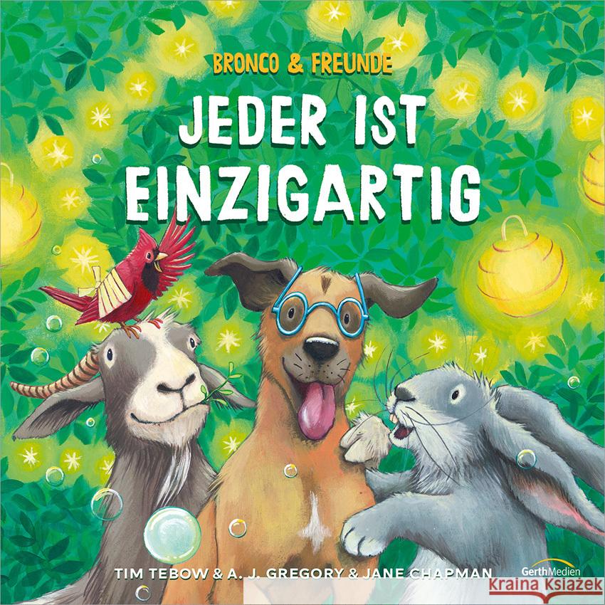 Bronco & Freunde - Jeder ist einzigartig Tebow, Tim 9783957348227