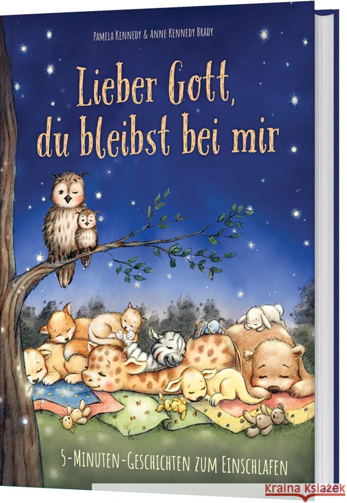 Lieber Gott, du bleibst bei mir Kennedy, Pamela, Kennedy Brady, Anne 9783957348463