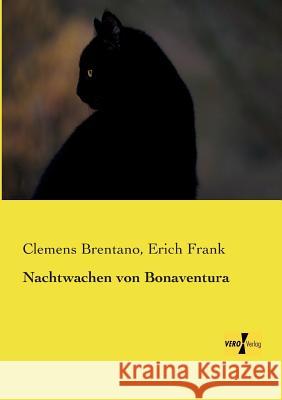 Nachtwachen von Bonaventura Clemens Brentano, Erich Frank 9783957380791 Vero Verlag