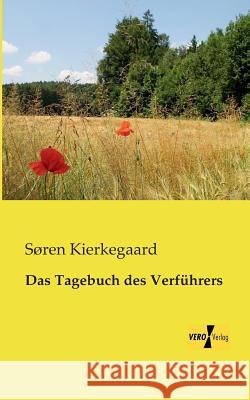 Das Tagebuch des Verführers Soren Kierkegaard 9783957381927