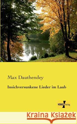 Insichversunkene Lieder im Laub Max Dauthendey 9783957382184 Vero Verlag