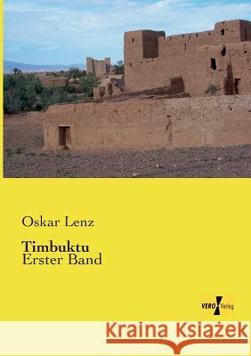 Timbuktu: Erster Band Oskar Lenz 9783957382566 Vero Verlag