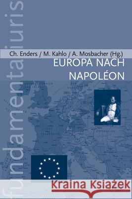 Europa Nach Napoléon Enders, Christoph 9783957431240