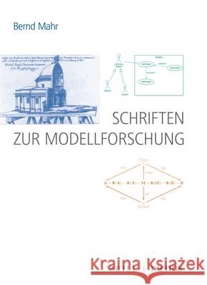 Schriften Zur Modellforschung: Herausgegeben Von Klaus Robering Jasmine Suhner 9783957432322 Mentis