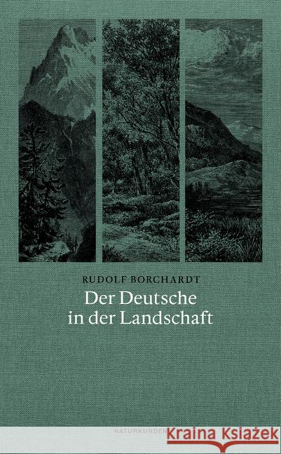 Der Deutsche in der Landschaft Borchardt, Rudolf 9783957575296