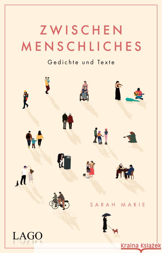 Zwischenmenschliches Sarah Marie, @sarahmariepoetry 9783957612519 Lago