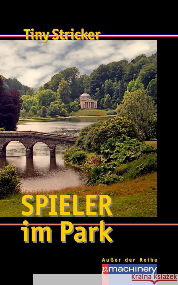 SPIELER IM PARK Stricker, Tiny 9783957651594