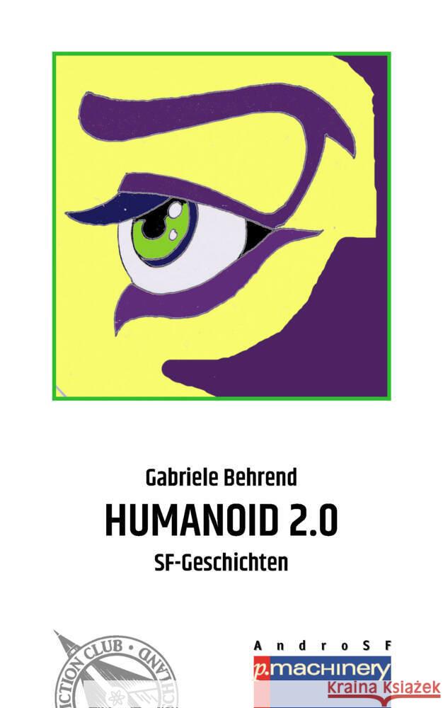 HUMANOID 2.0 Behrend, Gabriele 9783957652409