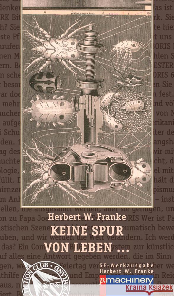 KEINE SPUR VON LEBEN ... Franke, Herbert W., Esselborn, Hans, Hasselblatt, Dieter 9783957652843