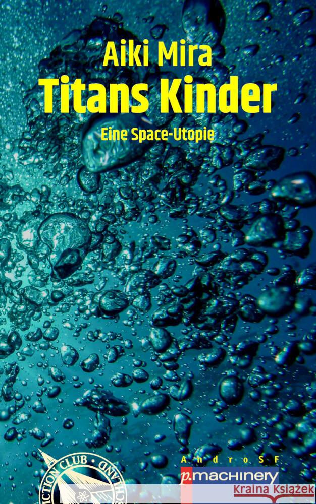 TITANS KINDER Mira, Aiki 9783957652942 p.machinery