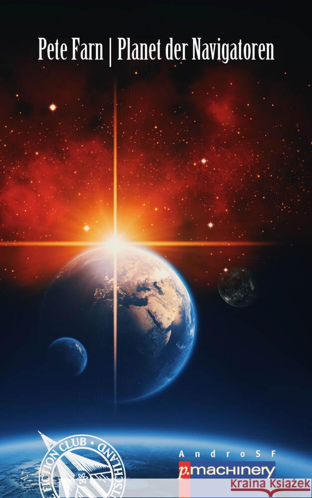 PLANET DER NAVIGATOREN Farn, Pete 9783957653703 p.machinery