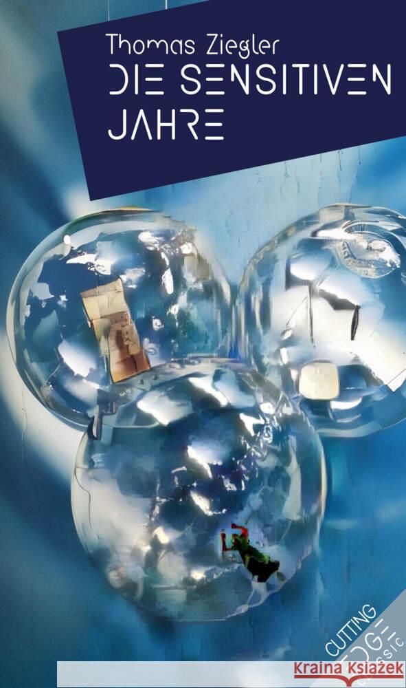 DIE SENSITIVEN JAHRE Ziegler, Thomas 9783957654632