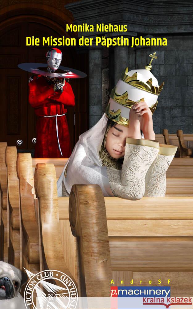 DIE MISSION DER PÄPSTIN JOHANNA Niehaus, Monika 9783957654779