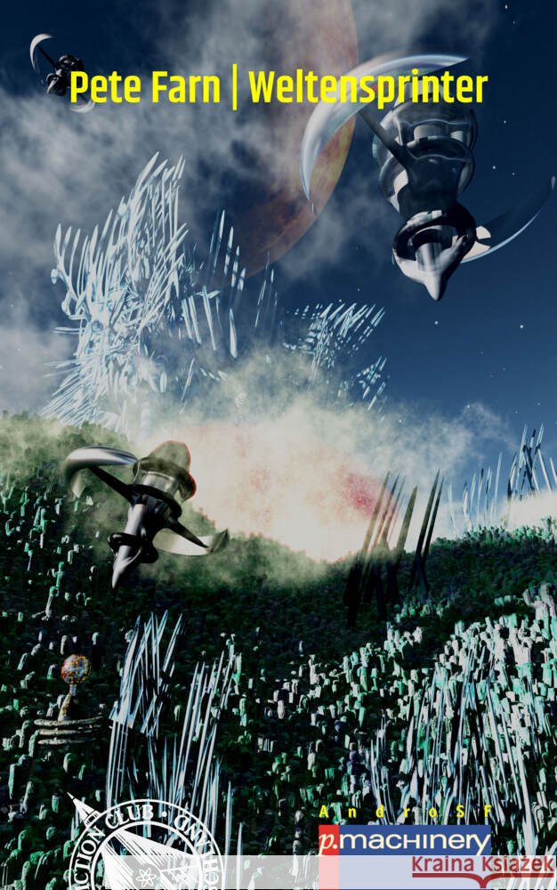 WELTENSPRINTER Farn, Pete 9783957654991 p.machinery