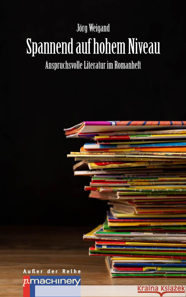 SPANNEND AUF HOHEM NIVEAU Weigand, Jörg 9783957655004