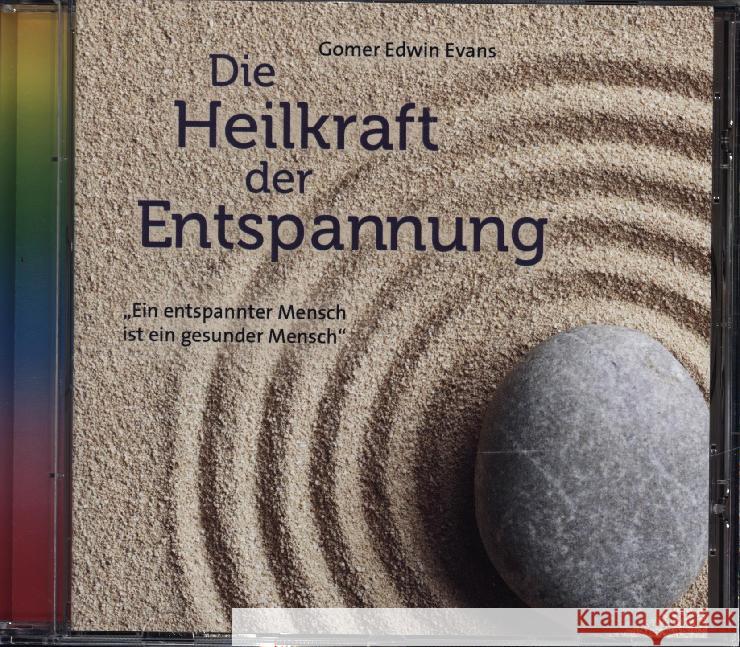 Die Heilkraft der Entspannung, Audio-CD : 