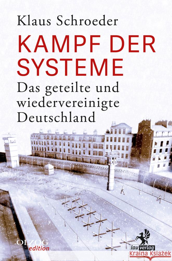 Kampf der Systeme Schroeder, Klaus 9783957682178 Olzog