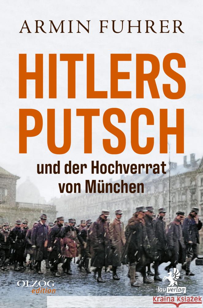 Hitlers Putsch und der Hochverrat von München Fuhrer, Armin 9783957682505 Olzog