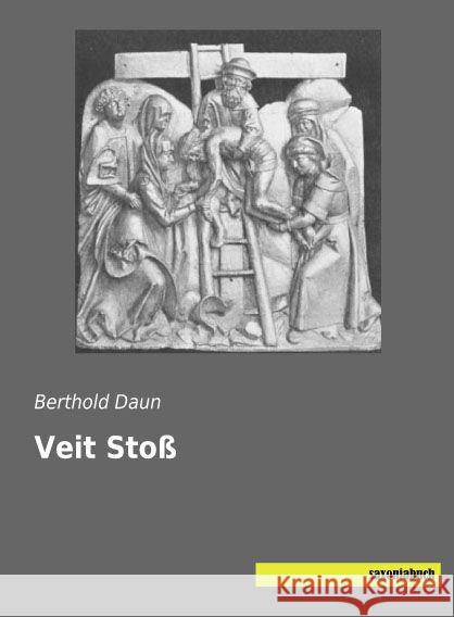 Veit Stoß Daun, Berthold 9783957703682