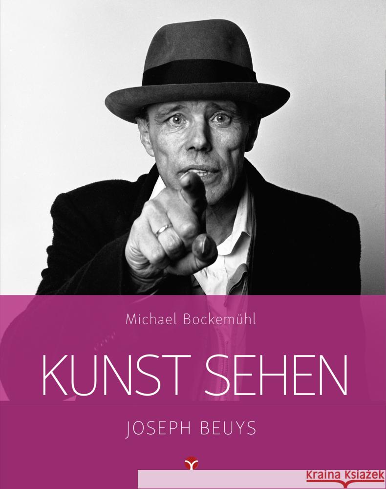 Kunst sehen - Joseph Beuys Bockemühl, Michael 9783957790767 Info Drei