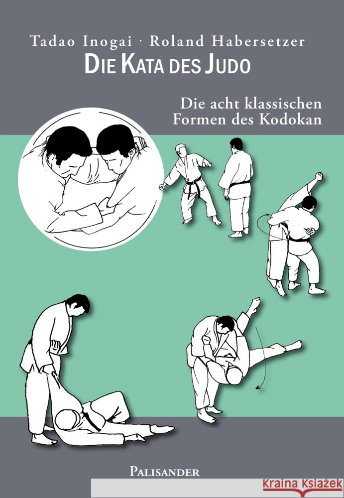 Die Kata des Judo Inogai, Tadao, Habersetzer, Roland 9783957840400