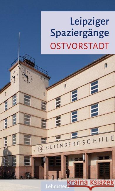 Leipziger Spaziergänge - Ostvorstadt Knopf, Sabine 9783957970886