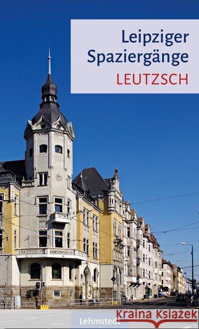 Leipziger Spaziergänge - Leutzsch Knopf, Sabine 9783957971074
