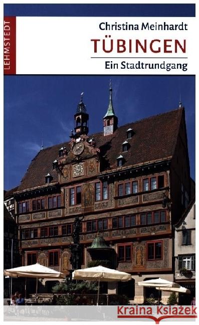 Tübingen Meinhardt, Christina 9783957971654