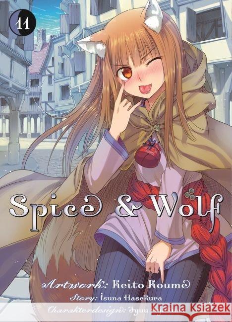 Spice & Wolf. Bd.11 Hasekura, Isuna; Koume, Keito 9783957982599 Panini Manga und Comic