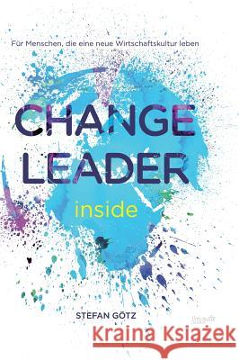 Change Leader Inside Gotz, Stefan 9783958020429