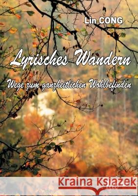 Lyrisches Wandern Cong, Lin 9783958023642
