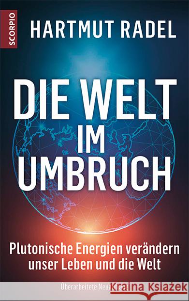 Die Welt im Umbruch Radel, Hartmut 9783958033658