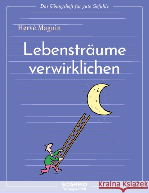 Lebensträume verwirklichen Magnin, Hervé 9783958035621 scorpio