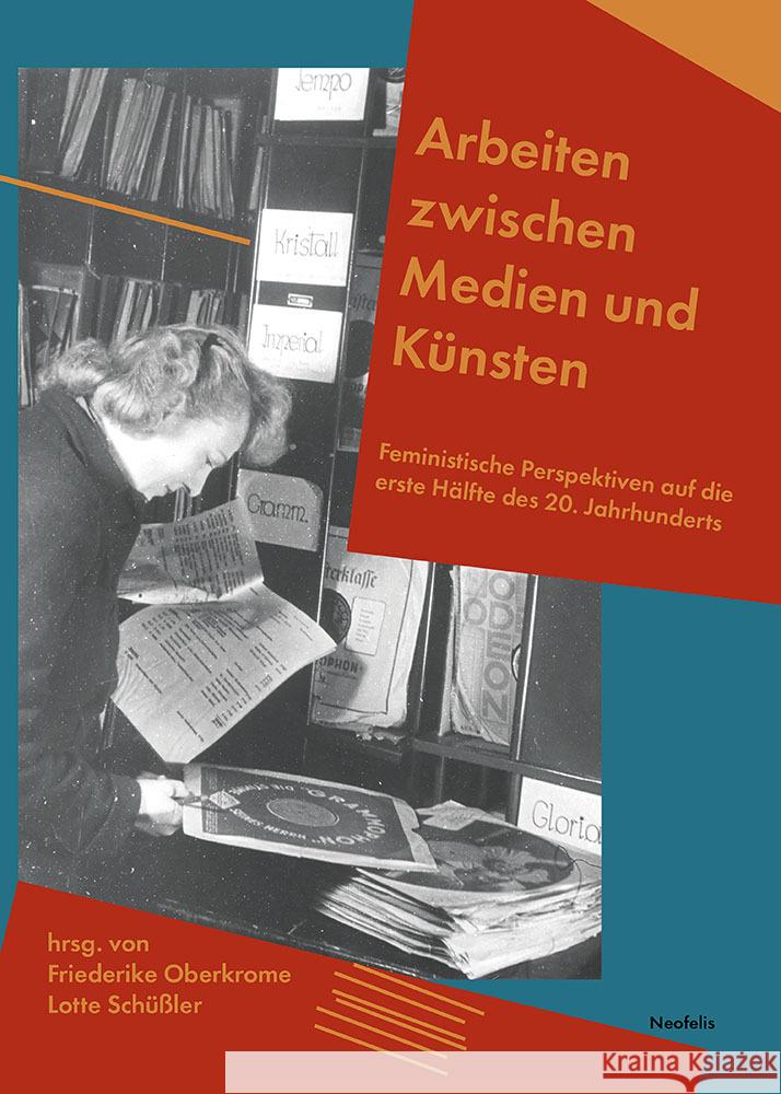 Arbeiten zwischen Medien und Künsten Birdsall, Carolyn, Pichler, Marlo, Reißer, Nicola 9783958084162