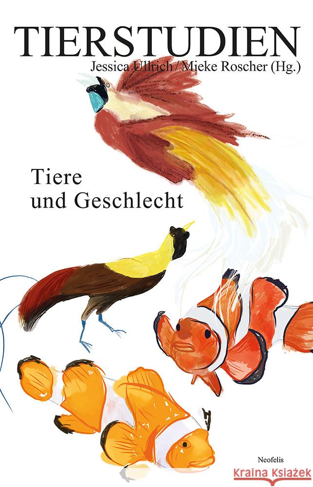 Tiere und Geschlecht Böhner, Max, Schönhagen, Astrid Silvia, Sommer, Volker 9783958084247