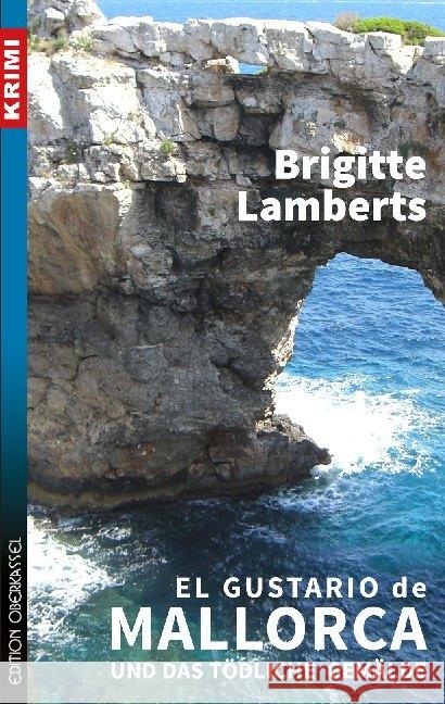 El Gustario de Mallorca und das tödliche Gemälde Lamberts, Brigitte 9783958132214