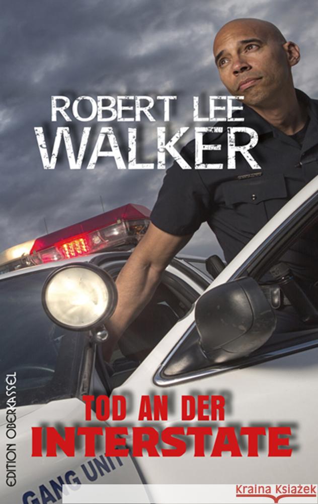 Tod an der Interstate Walker, Robert Lee 9783958132641 Edition Oberkassel