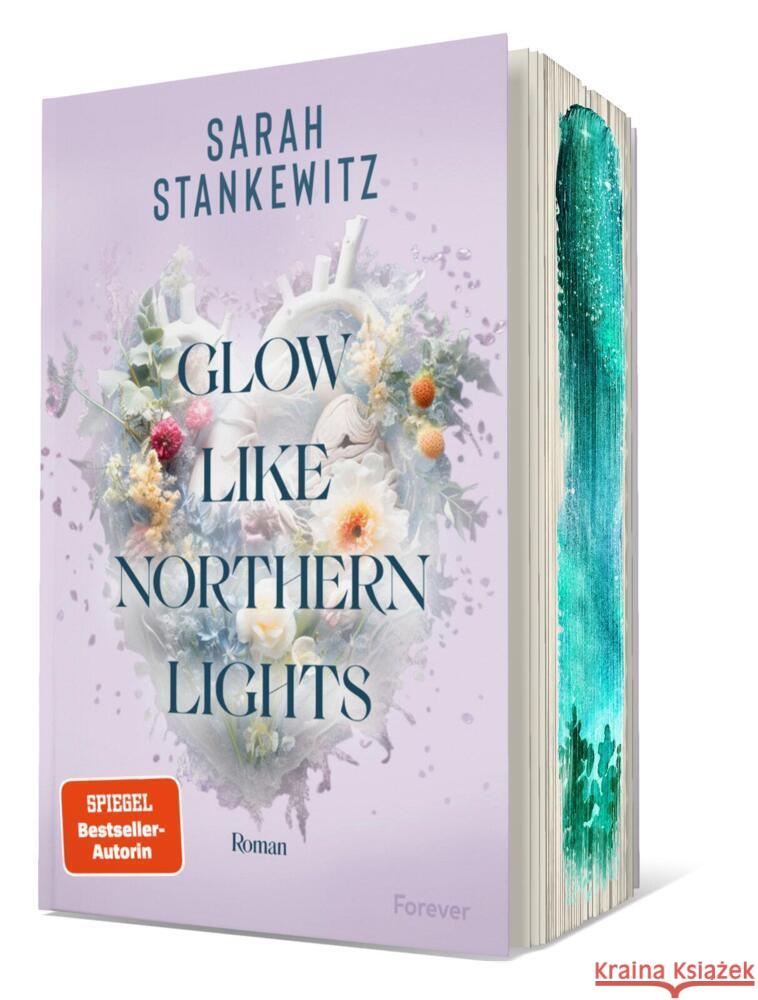 Glow Like Northern Lights Stankewitz, Sarah 9783958187481 Forever