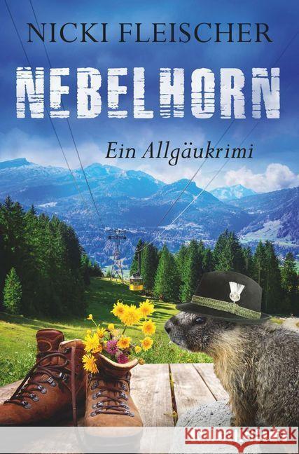 Nebelhorn : Ein Allgäukrimi Fleischer, Nicki 9783958199248 Midnight