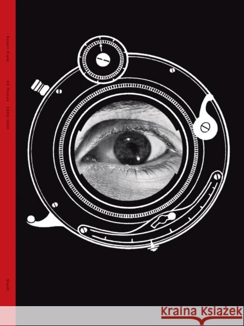 Robert Frank: Portfolio: 40 Photos 1941-1946 Robert Frank 9783958290228