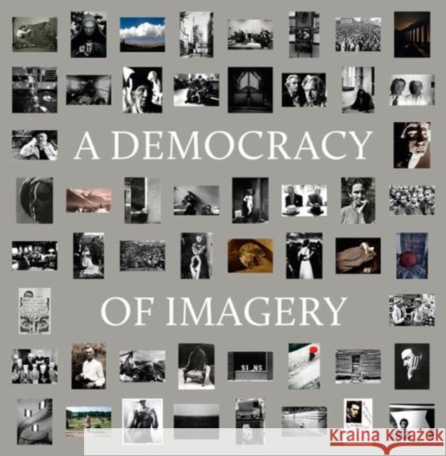 A Democracy of Imagery Colin Westerbeck 9783958291164