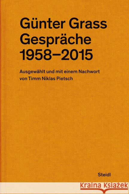 Günter Grass: Gespräche (1958-2015) Grass, Günter 9783958295858