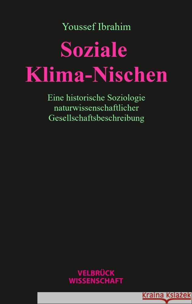 Soziale Klima-Nischen Ibrahim, Youssef 9783958324152