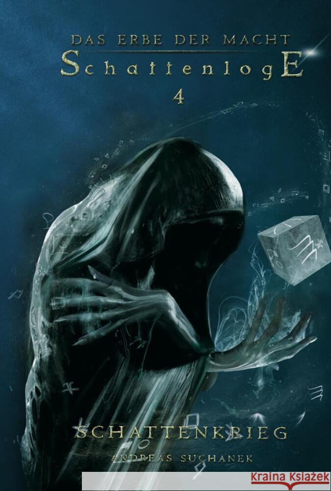 Das Erbe der Macht - Schattenloge 4: Schattenkrieg Suchanek, Andreas 9783958345256 Greenlight Press