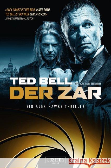 Der Zar : Ein Alex Hawke Thriller Bell, Ted 9783958351301 Luzifer