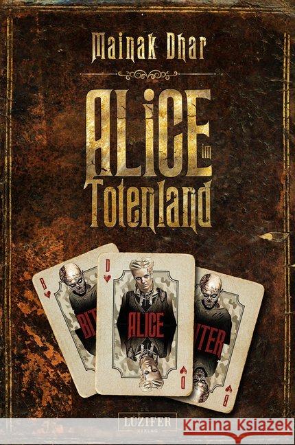 Alice im Totenland Dhar, Mainak 9783958351509