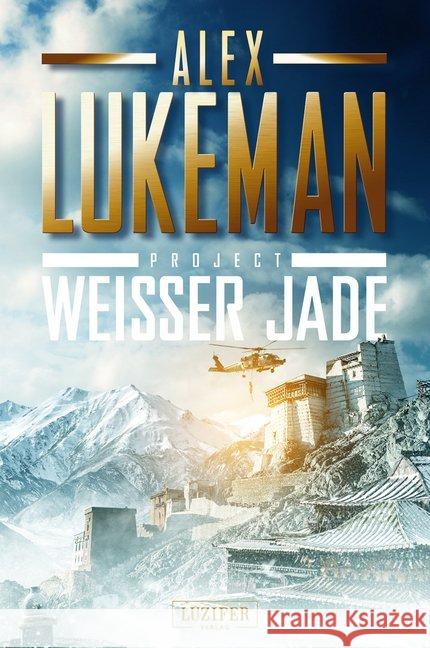 Project: Weisser Jade : Thriller Lukeman, Alex 9783958351585