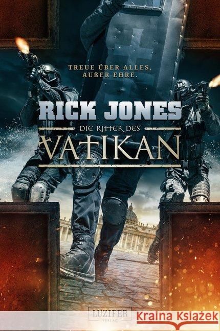 Die Ritter des Vatikan : Thriller Jones, Rick 9783958351851 Luzifer