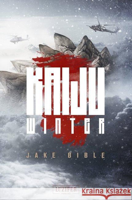 Kaiju Winter : Roman Bible, Jake 9783958351899 Luzifer